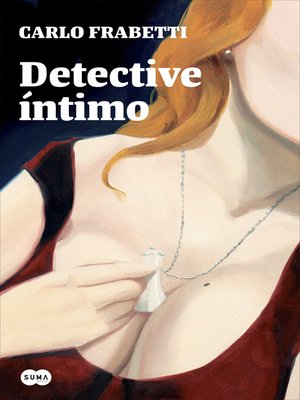 cover image of Detective íntimo
